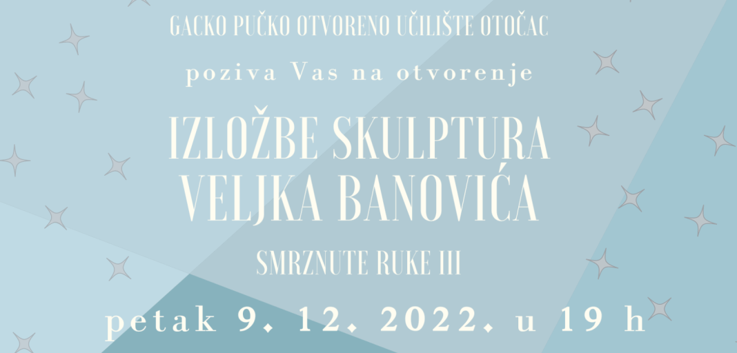 POZIVNICA Izložba skulptura Veljka Banovića - 2022-12-09